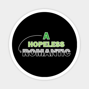 Hopeless Aromantic Magnet